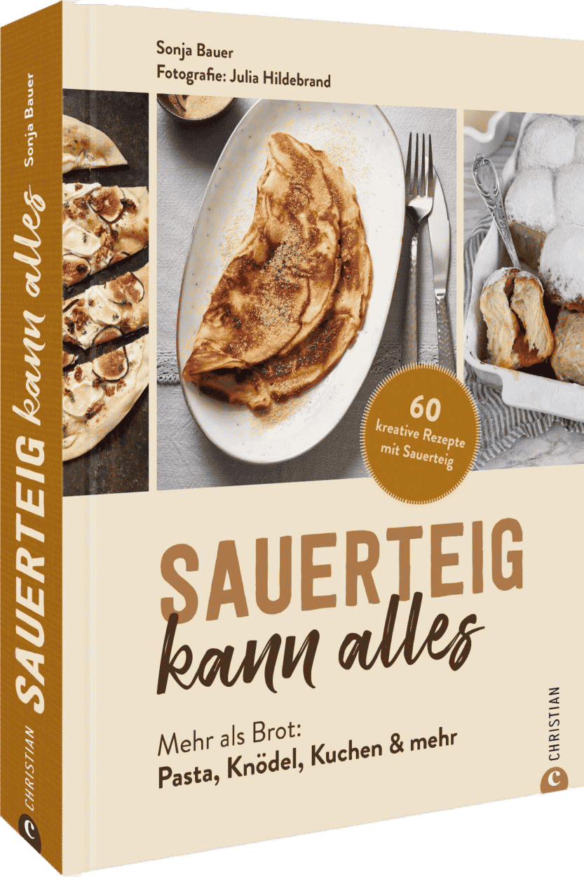 Cover von dem Backbuch und Kochbuch "Sauerteig kann alles".