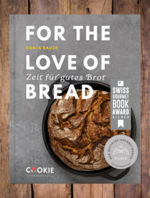 Cover des Brotbackbuchs For the love of bread von Sonja Bauer.