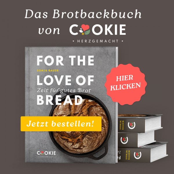 Brotbackbuch: For the love of bread_Zeit für gutes Brot